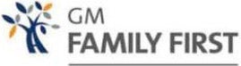 GM Family First